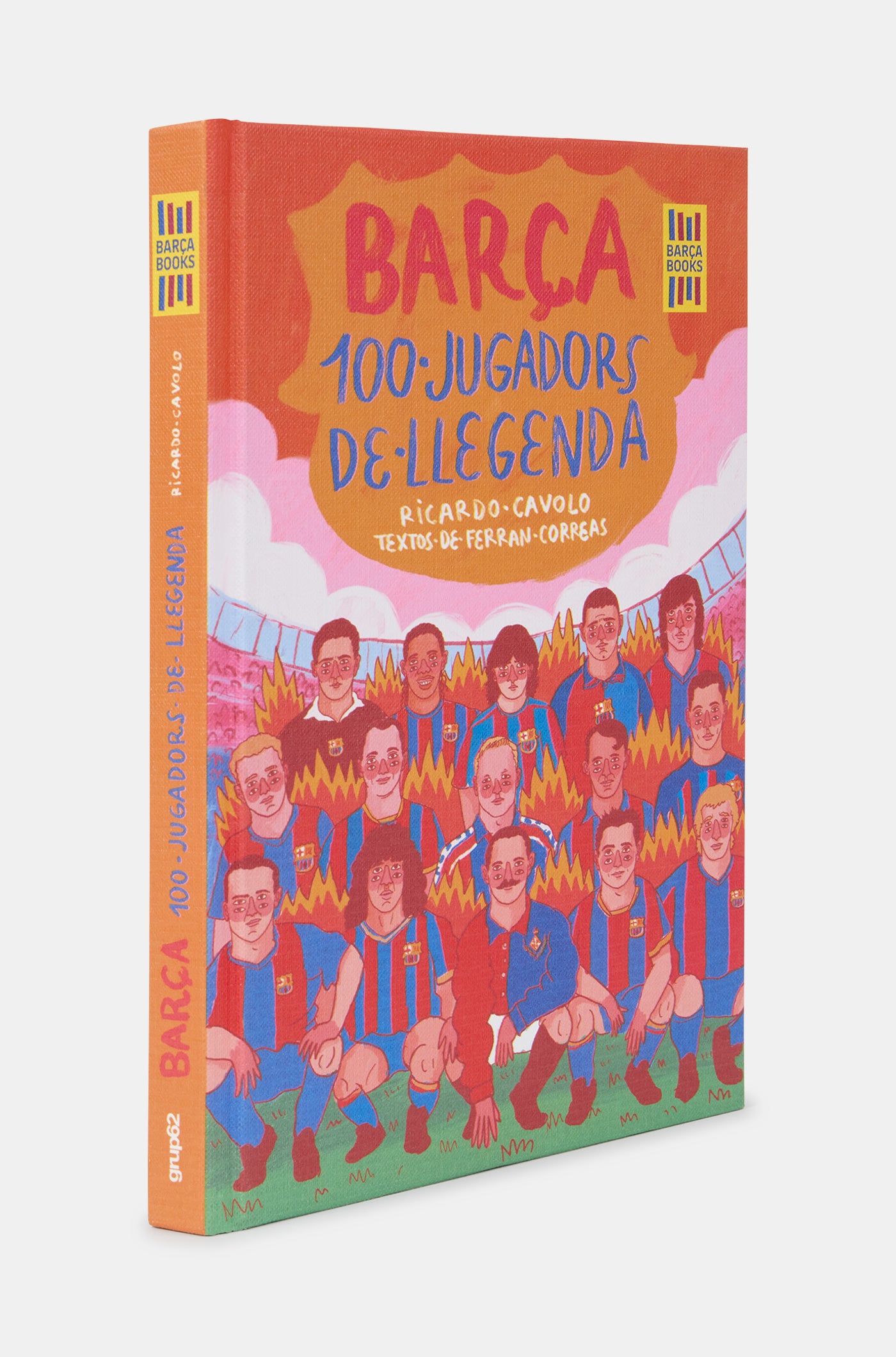 Livre "Barça. 100 jugadores de leyenda"