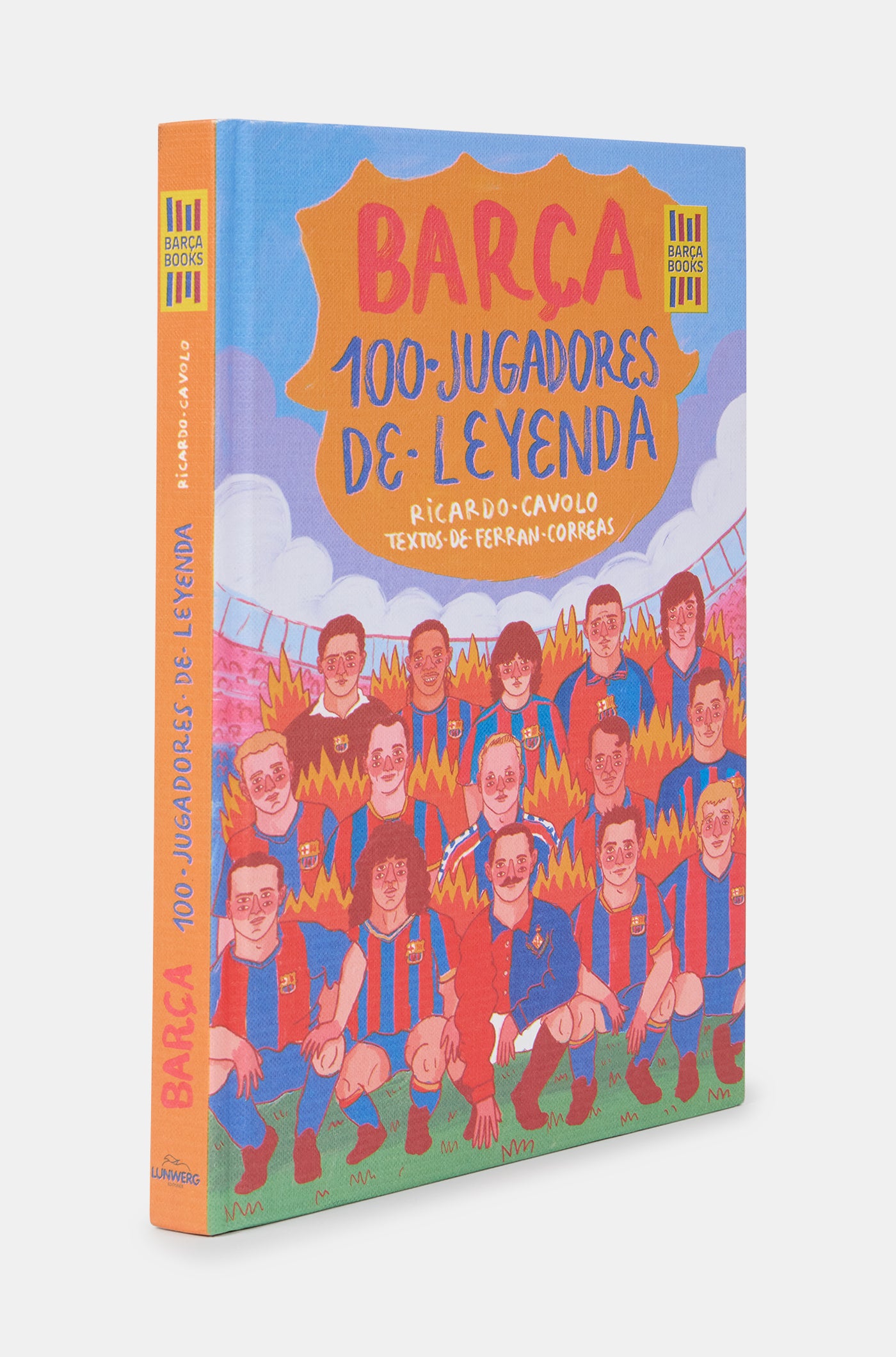 Libro "Barça. 100 jugadores de leyenda"