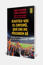 Apretaos el cinturón, que nos lo pasaremos bien - Catalán
