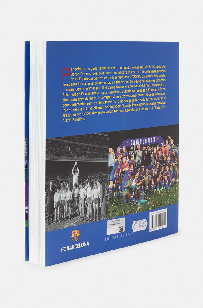 Women's Barça - History from the origins to the treble
