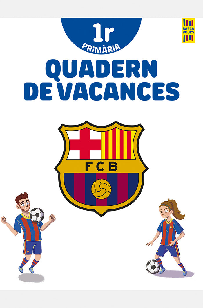 Carnet de vacances 1ère année Barça - Catalan